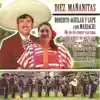 Diez Mañanitas album lyrics, reviews, download
