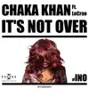 It's Not Over (feat. LeCrae) - Single album lyrics, reviews, download