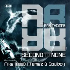 Second 2 None - Single by Bas Thomas album reviews, ratings, credits