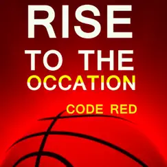 Rise To the Occasion: Louisville Cardinal by Code Red album reviews, ratings, credits