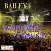 Warriors Ground - Single album lyrics, reviews, download