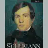 Robert Schumann, Vol. 4 (1946, 1954) album lyrics, reviews, download