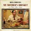 My Mother's Brisket & Other Love Songs album lyrics, reviews, download