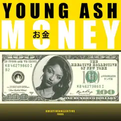 Money - Single by Young Ash album reviews, ratings, credits