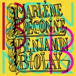 Marlène déconne (Radio Edit) - Single by Benjamin Biolay album reviews, ratings, credits