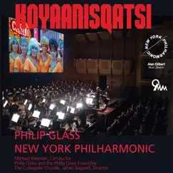Philip Glass: Koyaanisqatsi with Orchestra (Live) by The Philip Glass Ensemble, New York Philharmonic, Collegiate Chorale & Michael Riesman album reviews, ratings, credits