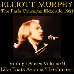 Vintage Series Vol 9: Eldorado 1981 (Like Boats Against the Current) by Elliott Murphy album reviews, ratings, credits
