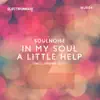 In My Soul / A Little Help - Single album lyrics, reviews, download