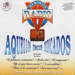 Memorias De La Radio - Aquellos Discos Dedicados by Vários Artistas album reviews, ratings, credits