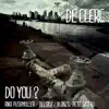 Do You? album lyrics, reviews, download