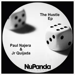 Hustle - Single by Paul Najera & Jr.Quijada album reviews, ratings, credits