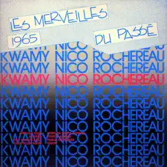 Les Merveilles Du Passé (1965) by Kwamy, Dr Nico & Tabu Ley Rochereau album reviews, ratings, credits