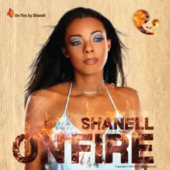 On Fire - EP by Shanell album reviews, ratings, credits