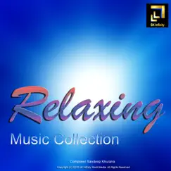 Relaxing Music Collection by Sandeep Khurana album reviews, ratings, credits