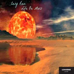 Life on Mars by Easy Rain album reviews, ratings, credits