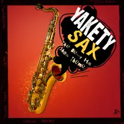 Yakety Sax the Benny Hill Show Theme - Single by Bob Thomas album reviews, ratings, credits