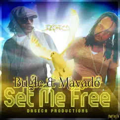Set Me Free - Single by Bugle & Mavado album reviews, ratings, credits