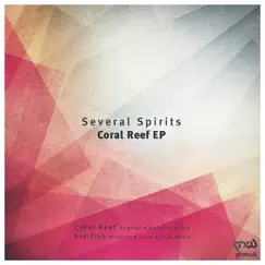 Coral Reef EP by Several Spirits album reviews, ratings, credits