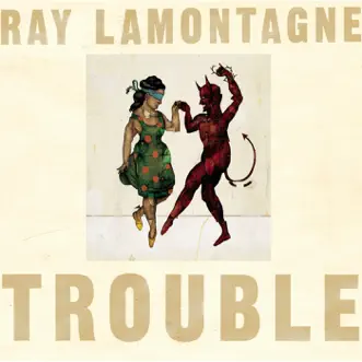 Download Trouble Ray LaMontagne MP3