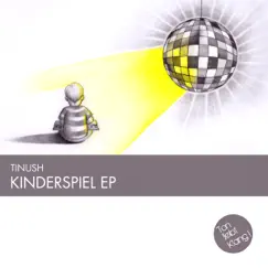 Kinderspiel - EP by Tinush album reviews, ratings, credits