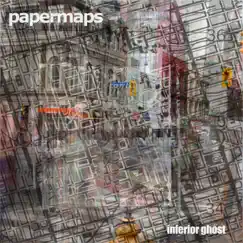 Inferior Ghost - EP by Papermaps album reviews, ratings, credits