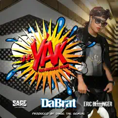 #YAK (You Already Know) [feat. Sage the Gemini & Eric Bellinger] - Single by Da Brat album reviews, ratings, credits