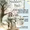 Sullivan, A.: Haddon Hall album lyrics, reviews, download