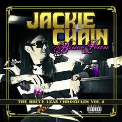 The Bruce Lean Chronicles: Vol 2 by Jackie Chain album reviews, ratings, credits