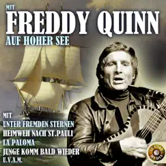 Mit Freddy Quinn auf hoher See by Freddy Quinn album reviews, ratings, credits