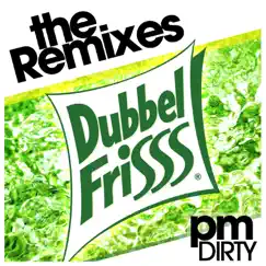 Dubbelfrisss (feat. DJ Kid) [Artistic Raw Remix] Song Lyrics