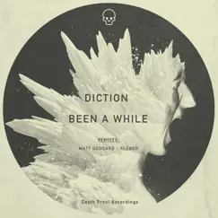 Been a While by Diction album reviews, ratings, credits