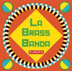 Europa by LaBrassBanda album reviews, ratings, credits