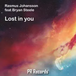 Lost in You (feat. Bryan Steele) - Single by Rasmus Johansson album reviews, ratings, credits