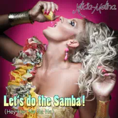 Let's Do the Samba (Extended Version) Song Lyrics