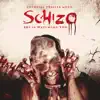 Schizo album lyrics, reviews, download