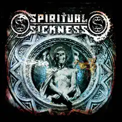 Spiritual Sickness - EP by Spiritual Sickness album reviews, ratings, credits