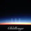 The Challenge - Single album lyrics, reviews, download