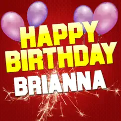 Happy Birthday Brianna - EP by White Cats Music album reviews, ratings, credits