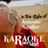 Karaoke (In the Style of Antonio Aguilar) album lyrics, reviews, download