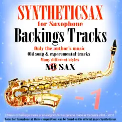 Backing Tracks For Saxophone by Syntheticsax album reviews, ratings, credits