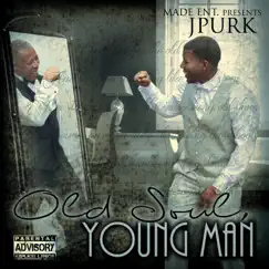 Old Soul Young Man by J. Purk album reviews, ratings, credits
