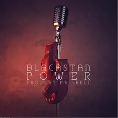 Power (feat. Blacastan) - Single by Mr. Green album reviews, ratings, credits