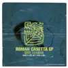 Roman Casetta EP album lyrics, reviews, download