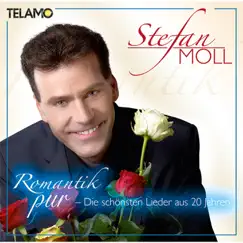 Romantik pur - Die schönsten Lieder aus 20 Jahren by Stefan Moll album reviews, ratings, credits