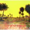 City of No Regrets - Single album lyrics, reviews, download