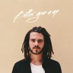 Better Give U Up - Single by FKJ album reviews, ratings, credits