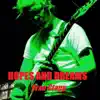Hopes and Dreams - Single album lyrics, reviews, download