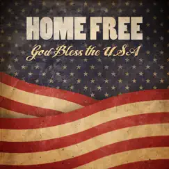 God Bless the USA - Single by Home Free album reviews, ratings, credits