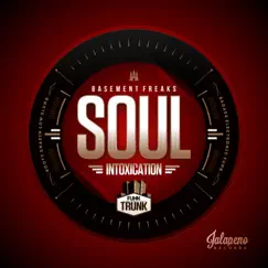 Soul Intoxication - EP by Basement Freaks album reviews, ratings, credits