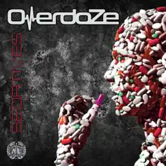 Sedatives - Single by Overdoze album reviews, ratings, credits